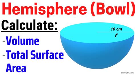How to Find the Volume & Total Surface Area of a Hemisphere (Bowl) | Step-by-Step Tutorial - YouTube