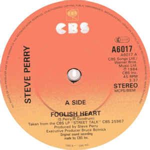 Steve Perry – Foolish Heart (1984, Vinyl) - Discogs