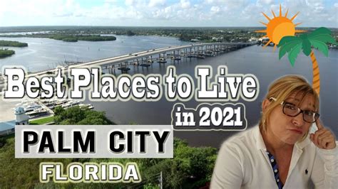 Palm City Florida | Best places to live in 2021 - YouTube