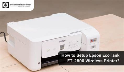 How to Setup Epson EcoTank ET-2800 Wireless Printer | Setup Wireless Printer in Santa Maria, CA ...