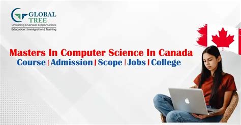 MSc in Computer Science in Canada: Top Universities, scholarships and lucrative jobs