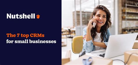 The 7 Top CRMs for Small Businesses | Nutshell