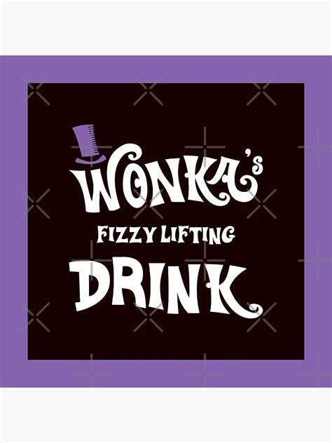 "Wonka's Fizzy Lifting Drink Label" Poster for Sale by K L D | Redbubble