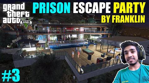 Techno Gamerz Prison Escape Party By Franklin 🌟 | GTA 5 Gameplay #3 | GGMonFire - YouTube