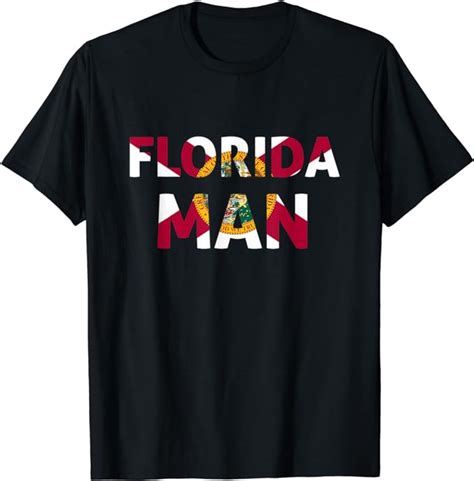 Amazon.com: Florida Man & Florida State Flag T-Shirt : Clothing, Shoes ...