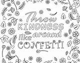 Printable Throw Kindness Around Like Confetti Coloring Sketch Page sketch template