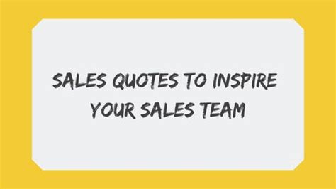 Sales Quotes to Inspire Your Sales Team by consult4sales.seo - Issuu