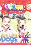 The Kidsongs Television Show: We Love Dogs 872322006172 | eBay