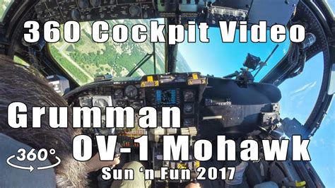 Grumman OV-1 Mohawk Cockpit Flight (360 Video) - YouTube