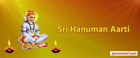 Sri Hanuman Aarti - Param Soul