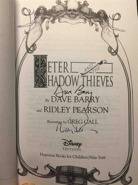 PETER AND THE SHADOW THIEVES. par Barry, Dave and Ridley Pearson.: Signed by Author(s ...