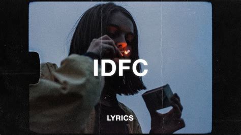 blackbear - idfc (Lyrics) - YouTube