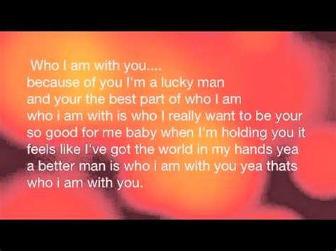 Who I Am With You -Chris Young lyrics - YouTube