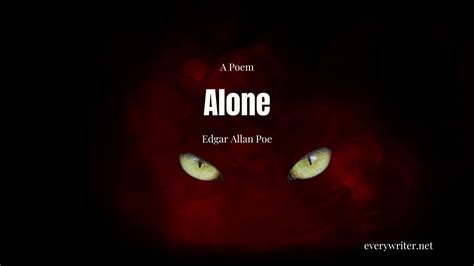 Alone–Edgar Allan Poe - Every Day Poems