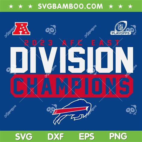 Afc East Champions 2023 SVG PNG, Bills Afc Champs SVG