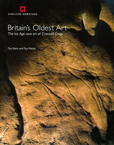 Amazon | Britain's Oldest Art: The Ice Age Cave Art of Creswell Crags ...