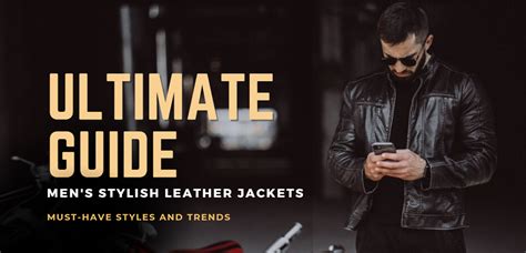 Slay Your Style Game: Guide to Buying Men's Leather Jackets That Turn Heads