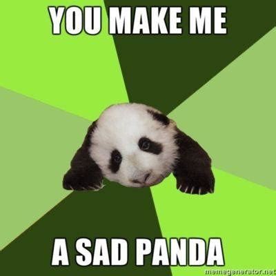 [Image - 92705] | Sad Panda | Know Your Meme