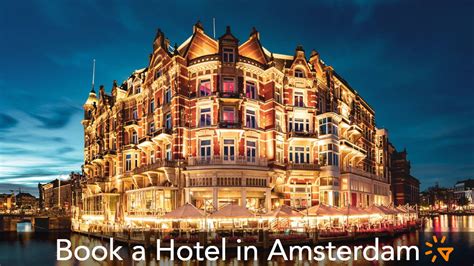 Hotel Guide: Where to Stay in Amsterdam - Amsterdam Tourist Information