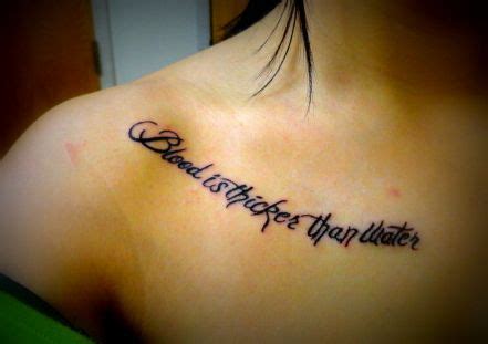 Blood is thicker than water tattoo. #tattoos #quotetattoos #girlswithtattoos #tattooswag | Quote ...