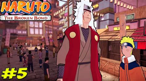 Naruto The Broken Bond Walkthrough Part 5 Tanzaku Town (720p/60fps ...