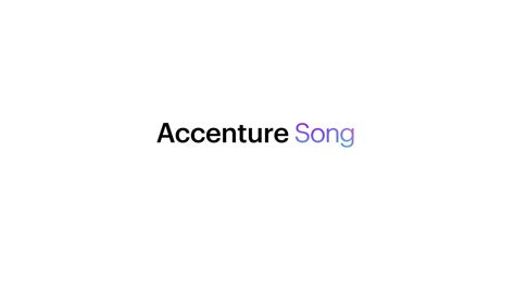 Accenture Song | What’s in a name? We can give you a long explanation about the meaning behind ...