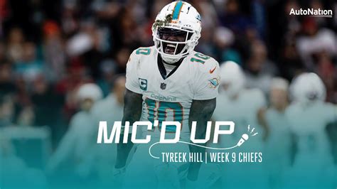 Tyreek Hill mic'd up in Week 9 game against the Kansas City Chiefs in ...