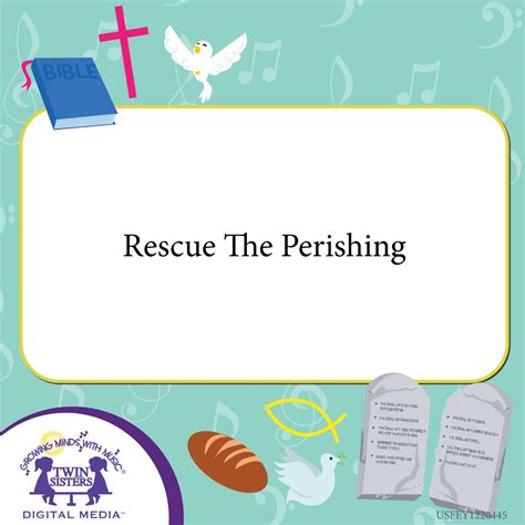 Rescue The Perishing | Twin Sisters