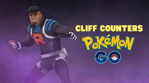 How to beat Cliff in Pokémon Go: Best counters | Tom's Guide