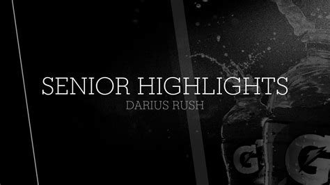 Senior Highlights - Darius Rush highlights - Hudl