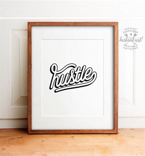 Hustle print PRINTABLE art Hustle poster Inspirational wall