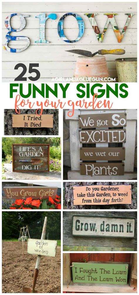 25 super funny Garden signs - A girl and a glue gun