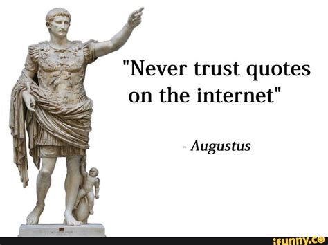 Quotes about Augustus (71 quotes)