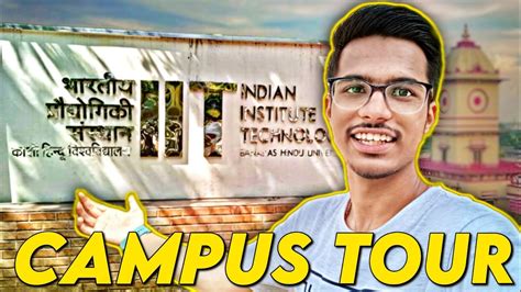 IIT BHU Full Campus Tour 🔥 | Hostels, Mess, Departments, Libraries, Sports | By Samarth Sasane ...