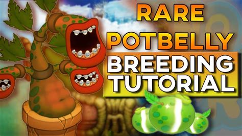 How to Breed RARE POTBELLY + SOUND! (ALL ISLANDS) | My Singing Monsters - YouTube