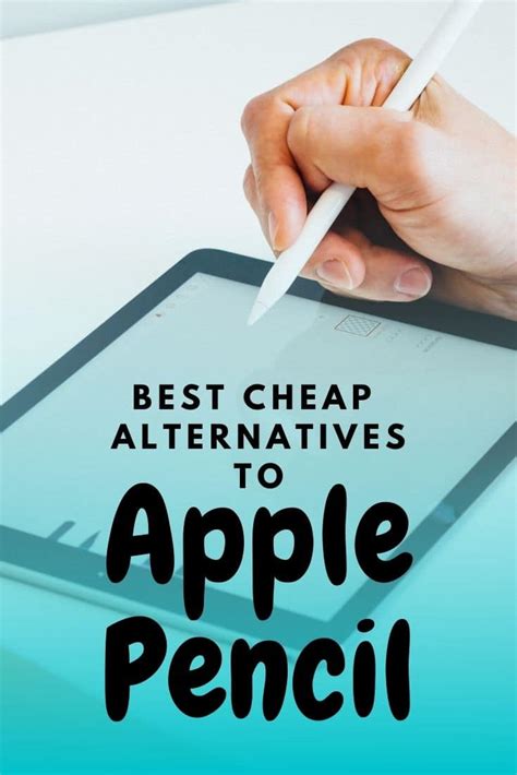 9 Best Cheap Alternatives to Apple Pencil (Tried & Tested)