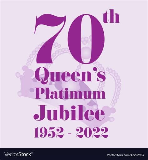 Queens platinum jubilee 2022 - in 2022 her Vector Image