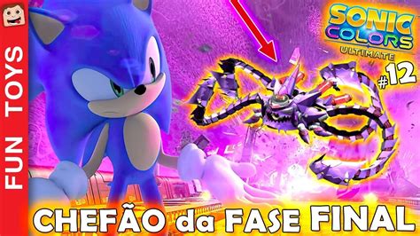 🔵 Sonic Colors Ultimate #12 - FASE FINAL enfrentando o EGGMAN!!! Fase muito difícil sem Check point!