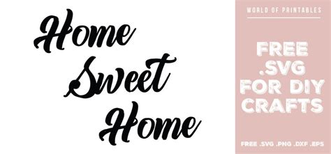 Home Sweet Home Free SVG Files | SVG, PNG, DXF, EPS