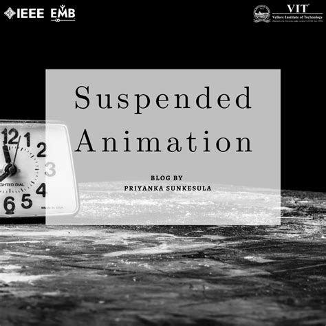 SUSPENDED ANIMATION. “We heard of suspended animation in the… | by Priyanka Sunkesula ...