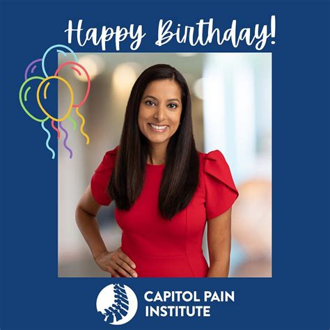 🥳 Happy Birthday to Dr. Desai!... - Capitol Pain Institute