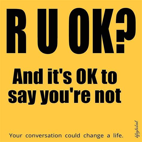 Today is R U OK? Day... Who will you ask? #RUOK #RUOKDAY # ...