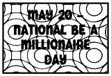 MAY 20  NATIONAL BE A MILLIONAIRE DAY May Coloring Pages By Anisha Sharma sketch template