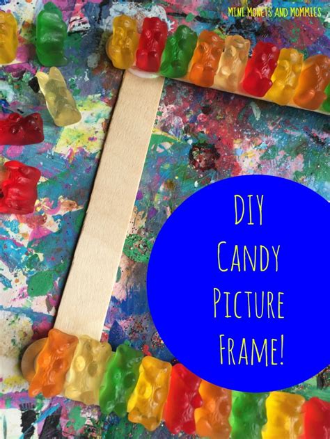 Mini Monets and Mommies: Gummy Bear Picture Frame Kids' Craft