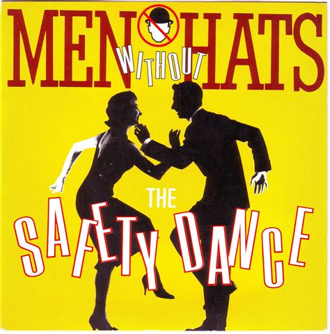 NO PICTURES REVIEWS: MEN WITHOUT HATS – THE SAFETY DANCE (STATIK RECORDS)