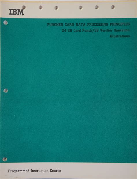 Sheets, IBM Punched Card Data Processing Principles, 24-26 Card Punch / 56 Verifier Operation ...