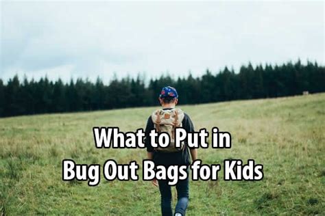 Here Is What To Put In Your Kids' Bug Out Bags | Bug out bag, Kids bags, Emergency prepardness