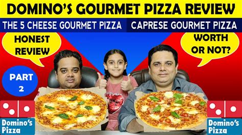 Domino's Gourmet Pizza Review PART 2 ! Dominos The 5 Cheese Gourmet Pizza ! Caprese Gourmet ...