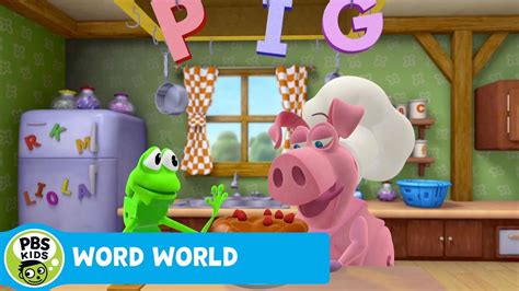 WORD WORLD | Pig Takes the Cake | PBS KIDS | WPBS | Serving Northern New York and Eastern Ontario