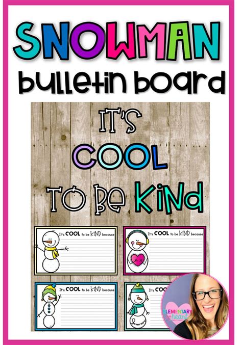 a snowman bulletin board with the words, it's cool to be kind